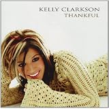 Thankfulby Kelly Clarkson