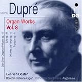 Search : DuprÃ© - Organ Works, Vol 8