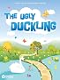 The Ugly Duckling (Illustrated)