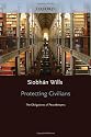Protecting Civilians: The Obligations of Peacekeepers