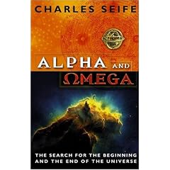 The Search for the Alpha and Omega