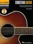 Christian Guitar: A Beginner's Guide...