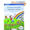 So bunt ist meine Welt / My World Is So Colorful: Kinderbuch Deutsch-Englisch So bunt ist meine Welt / My World Is So Colorful: Kinderbuch Deutsch-Englisch