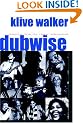 Dubwise: Reasoning from the Reggae Underground