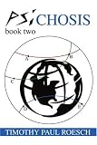PsiChosis: Book Two
