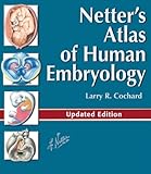 Netter's atlas of human embryology