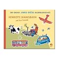 Henriette Bimmelbahn und ihre Freunde: Der gro�e James Kr�ss Bilderbuchschatz