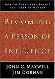 Becoming A Person of Influence