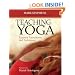 Teaching Yoga: Essential Foundations and Techniques