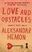 Love and Obstacles: Stories (Hardcover)