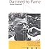 Damned to Fame: The Life of Samuel Beckett