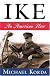 IKE: An American Hero