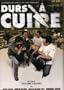 Durs a Cuire / Well-Done (Original French ONLy version - No English Options)