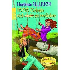 1000 Gr�nde, sich nicht zu verlieben