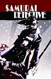Sam Noir Samurai Detective (Sam Noir)