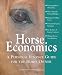 Books : Horse Economics: A Personal Finance Guide for the Horse Owner