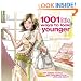 1001 Little Ways to Look Younger