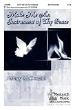 Make Me an Instrument of Thy Peace