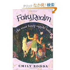 Fairy Realm #4: The Last Fairy-Apple Tree