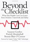 Beyond the Checklist: What Else Healt...