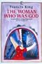 The Woman Who Was God (Flamingo)