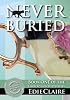 Never Buried (Leigh Koslow Mystery Series)