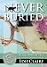 Never Buried (Leigh Koslow Mystery Series)