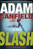 Adam Canfield of the Slash