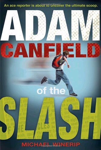 Adam Canfield of the Slash
