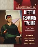 Dynamics of Effective Secondary Teaching (5th Edition)