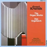 Krenek - Complete Organ Works