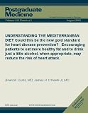 UNDERSTANDING THE MEDITERRANEAN DIET (Postgraduate Medicine)