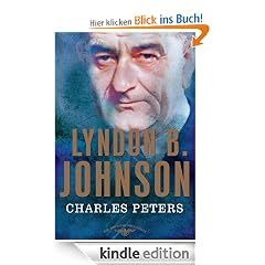 Lyndon B. Johnson: The American Presidents Series: The 36th President, 1963-1969 (American Presidents (Times))