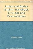 Indian and British English : a handbook of usage and pronunciation