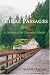 Tidal Passages: A History of the Discovery Islands