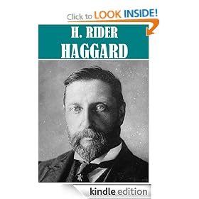 The Essential H. Rider Haggard Collection (50 books)