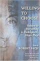 Willing to Choose (Volition & Storytelling in Shakespeare's Major Plays) (Paperback)