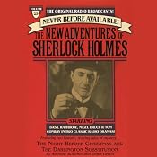 The Night Before Christmas and The Darlington Substitution: The New Adventures of Sherlock Holmes, Episode #25 | [Anthony Boucher, Denis Green]