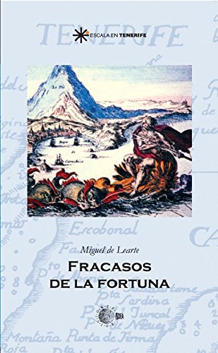 Fracasos de la fortuna (Escala en Tenerife) (Spanish Edition)