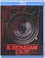 A Serbian Film [Blu-ray]