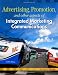 Advertising Promotion and Other Aspects of Integrated Marketing Communications Advertising Promotion and Other Aspects of Integrated Marketing Communications