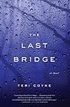 The Last Bridge