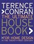 The Ultimate House Book: For Home Design in the Twenty-First Century