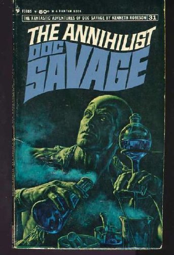 The Annihilist (Doc Savage #31)