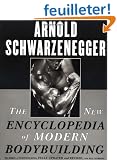 The New Encyclopedia of Modern Bodybuilding: The Bible of Bodybuilding, Fully Updated and Revised