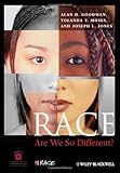 Race: Are We So Different