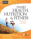 Family Health, Nutrition and Fitness (Complete Guides)