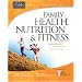 Family Health, Nutrition and Fitness (Complete Guides)