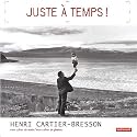 Juste à temps !