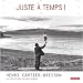 Juste � temps !